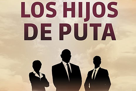 Los hijos de puta