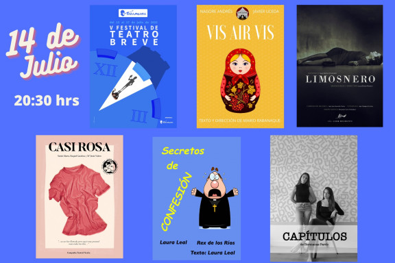 V Festival de teatro breve / <br />
14 de julio