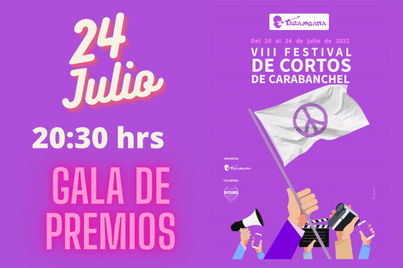 Gala Final /<br />
VIII Festival de cortos de Carabanchel