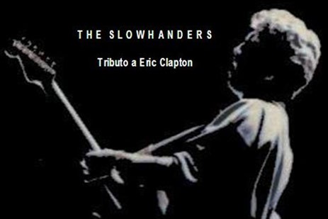 The Slowhanders - Tributo a Eric Clapton