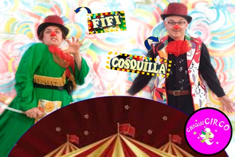 Fifi y Cosquilla, un circo de pacotilla