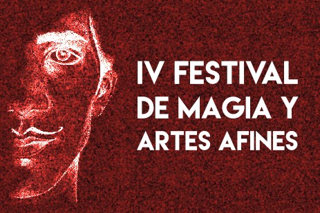 IV Festival de Magia y Artes Afines