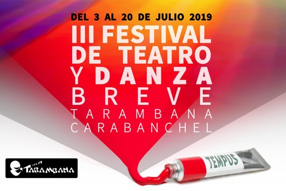 III Festival de Teatro y Danza Breve <br />
3 de julio.