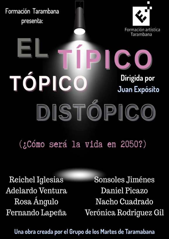 El típico tópico distópico (Obra final de curso)
