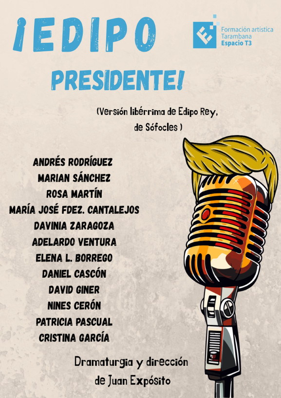 ¡Edipo presidente! (obra final de curso)
