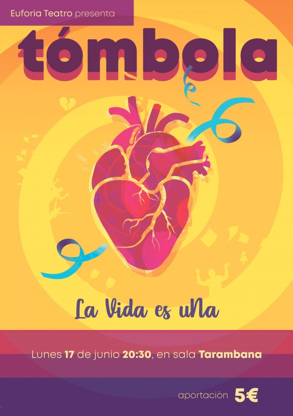 Tómbola. La vida es una