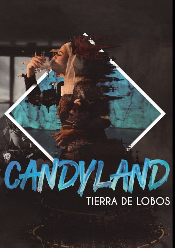 Candyland, Tierra de Lobos