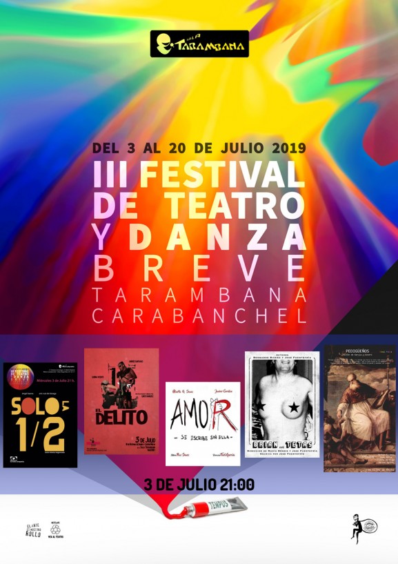 III Festival de Teatro y Danza Breve <br />
3 de julio.