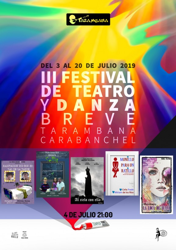 III Festival de Teatro y Danza Breve <br />
4 de julio.
