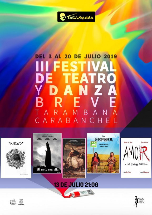 III Festival de Teatro y Danza Breve <br />
13 de julio.